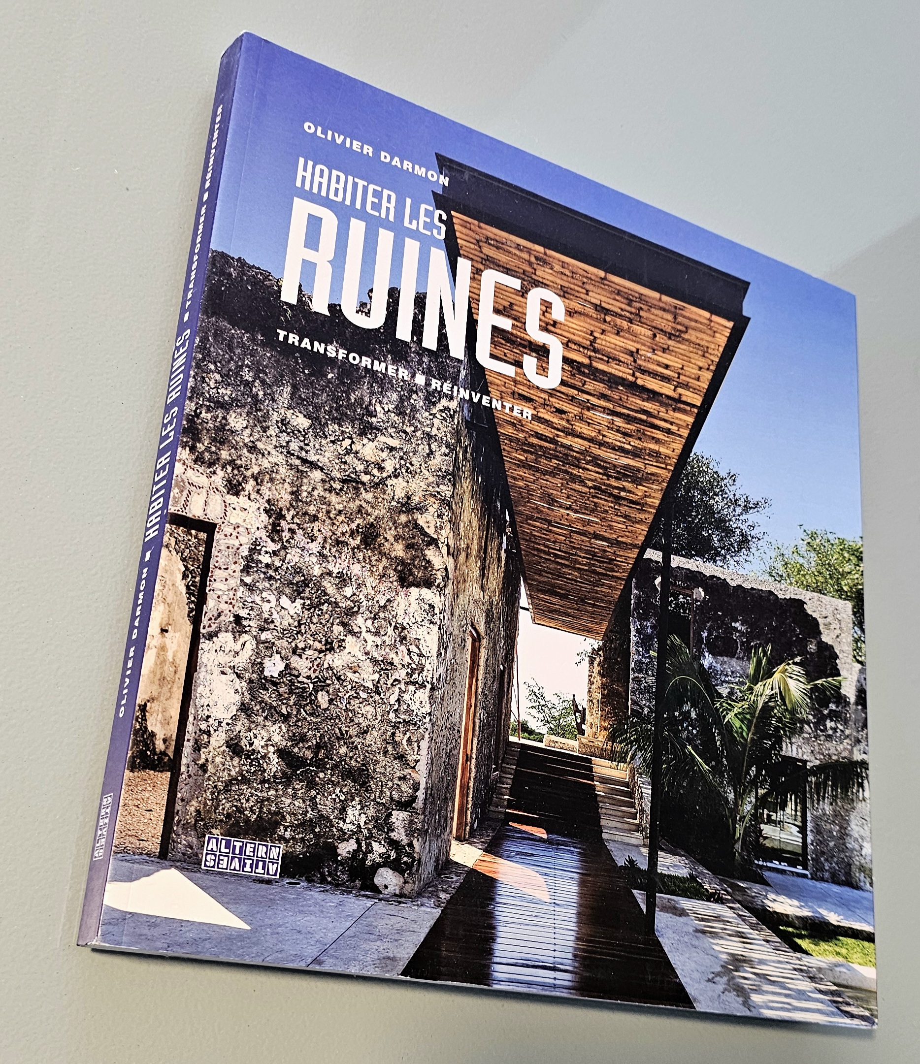 کتاب Ruines. ‌Habiter les.. Oliver Darmon 2016