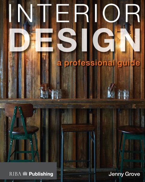 دانلود کتاب Interior Design A Professional Guide by Jenny Grove